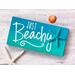Just Beachy Sign with Resin Starfish, Ocean Themed Coastal Decor
