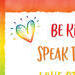Kids Room Digital Download, Be Kind Speak Truth Love Others