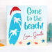 Gone To The Beach, Love Santa, Beach Christmas Sign