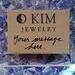 O Kim Jewelry box with placeholder message.
