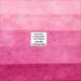 pink gradient bundle of hand dyed quilting cotton
