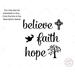 Believe Faith Hope SVG and Clipart