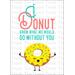 Donut Appreciation Printable Card, Donut Theme Gift for Staff, I Donut Know What We Would Do Without You Instant Download Thank You Card, Donut Card Gratitude Gift for Employee