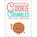 Teacher Appreciation Week Cookie Gift, Print at Home Thank You Cookie Card, No Matter How the Cookie Crumbles You're the Best Teacher Around, Instant Download Cookie Theme Card