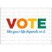Pride Month Instant Download Printable Card: Vote Like Your Life Depends On It Rainbow Card, LGBTQ+ Gifts, Pride Printables