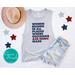Patriotic 4th of July Shirt - Women Belong In All Places Where Decisions are Being Made Independence Day Shirt