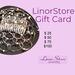 Prices for LinorStore Jewelry Gift Cards
$25
$50
$75
$100