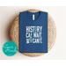 History Can Wait: Women's Rights Advocacy T-Shirt, A Bold Statement for 2024