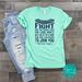 Fight for the Things You Care About Tee, Inspirational Social Justice and Feminist Activism Shirt