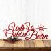 Unto Us A Child Is Born metal wall art with Christmas star, in red gloss powder coat.