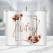 Design mockup showing “Hubby” and “Wifey” script
Bride holding her Wifey tumbler while getting ready
