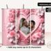 Pink heart photo tumbler with 3D flowers showing custom name and couple photo