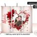 Personalized red rose heart photo tumbler shown front and back with vertical name on side