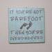 If you're not barefoot then you're overdressed Wooden Beach Sign
Measures approximately 7 inches x 7 inches ready to hang.