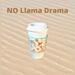 no drama llama drink sleeve handmade in USA by A Fur Baby FAvorite