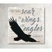 They Will Soar on Wings Like Eagles Sign, Isaiah 40:31