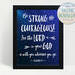 Be Strong And Courageous, Joshua 1:9 Digital Download, Nursery Decor