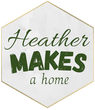 Heather Makes a Home Heather Makes a Home
