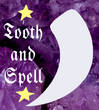 Tooth and Spell