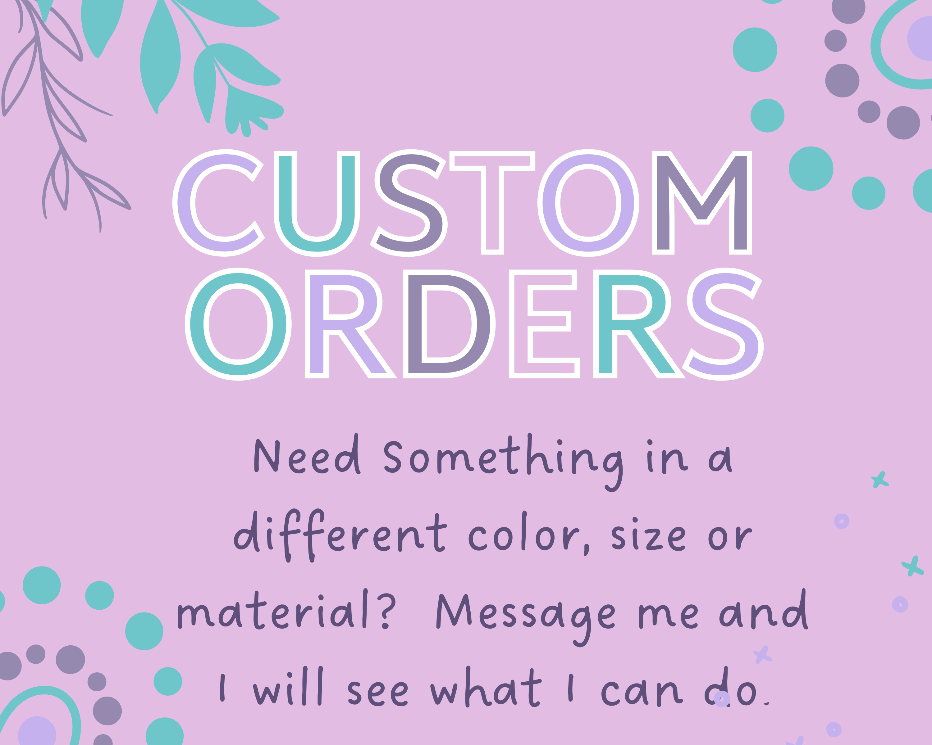 Custom Order